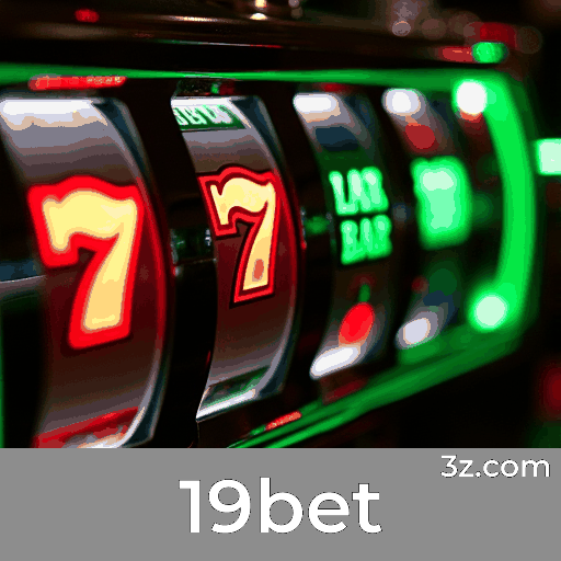 19bet: Seu Cassino Online Seguro e Premiado